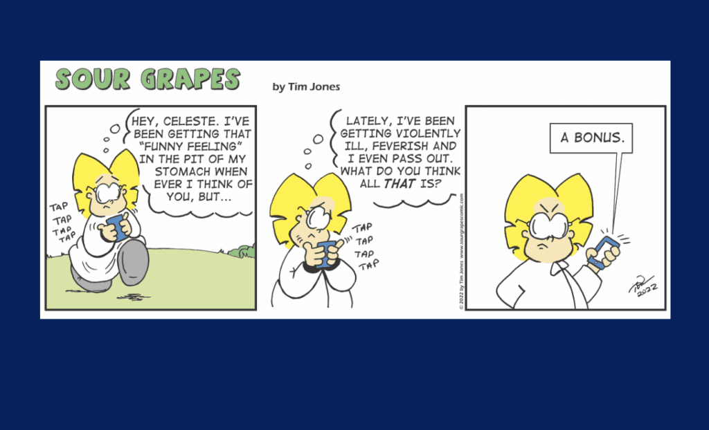 A comic strip with the words sour grapes.