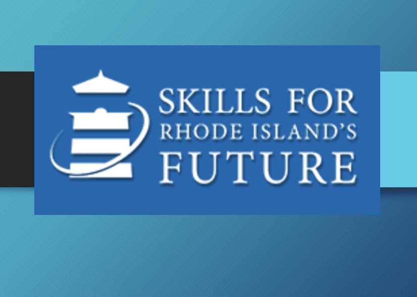 Rhode Island's future is dependent on the development of strong skills.