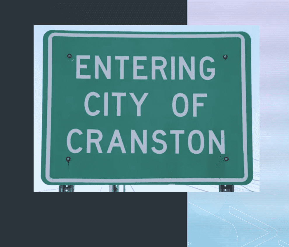 Entering city of cranston.