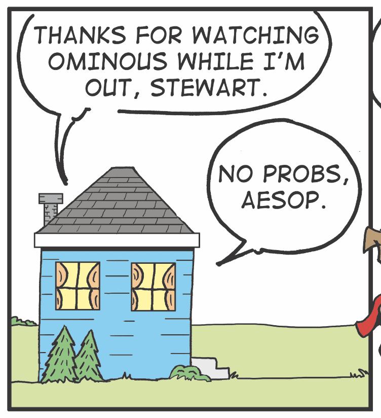 A comics strip that says thanks for watching Obama while out.