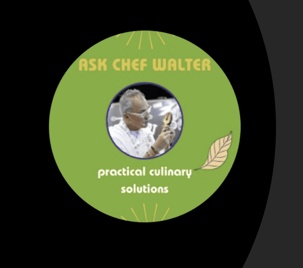 Ask renowned chef and culinary writer, Walter Potenza, for practical solutions to enhance your cooking skills.