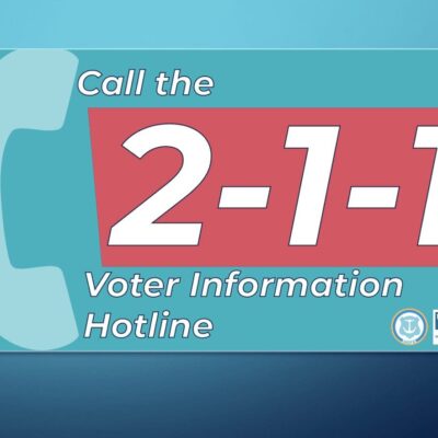 Call the 21 - 11 voter information hotline.