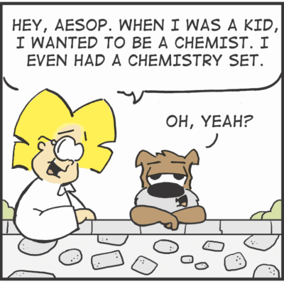 Cartoon: Chemist childhood dream, dog's reaction.