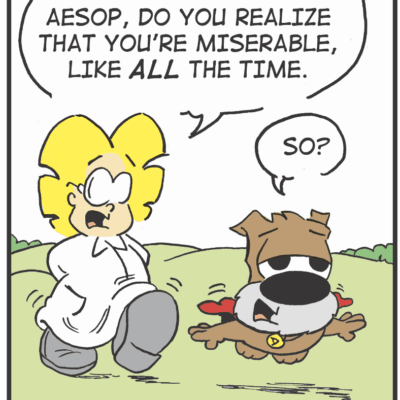 A cat angrily tells a dog he's miserable, the dog responds casually.